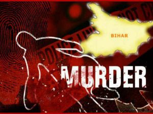 crime in bihar murder in bihar